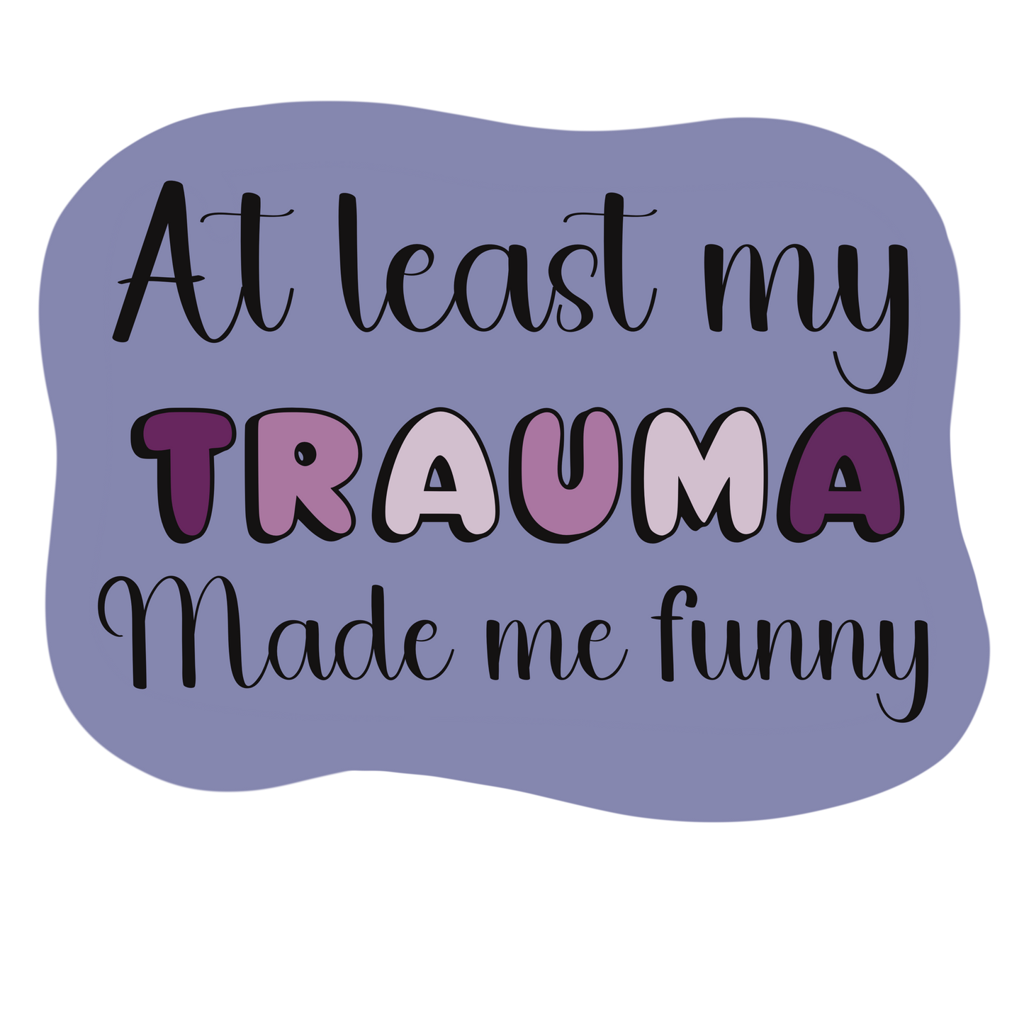 Trauma Sticker